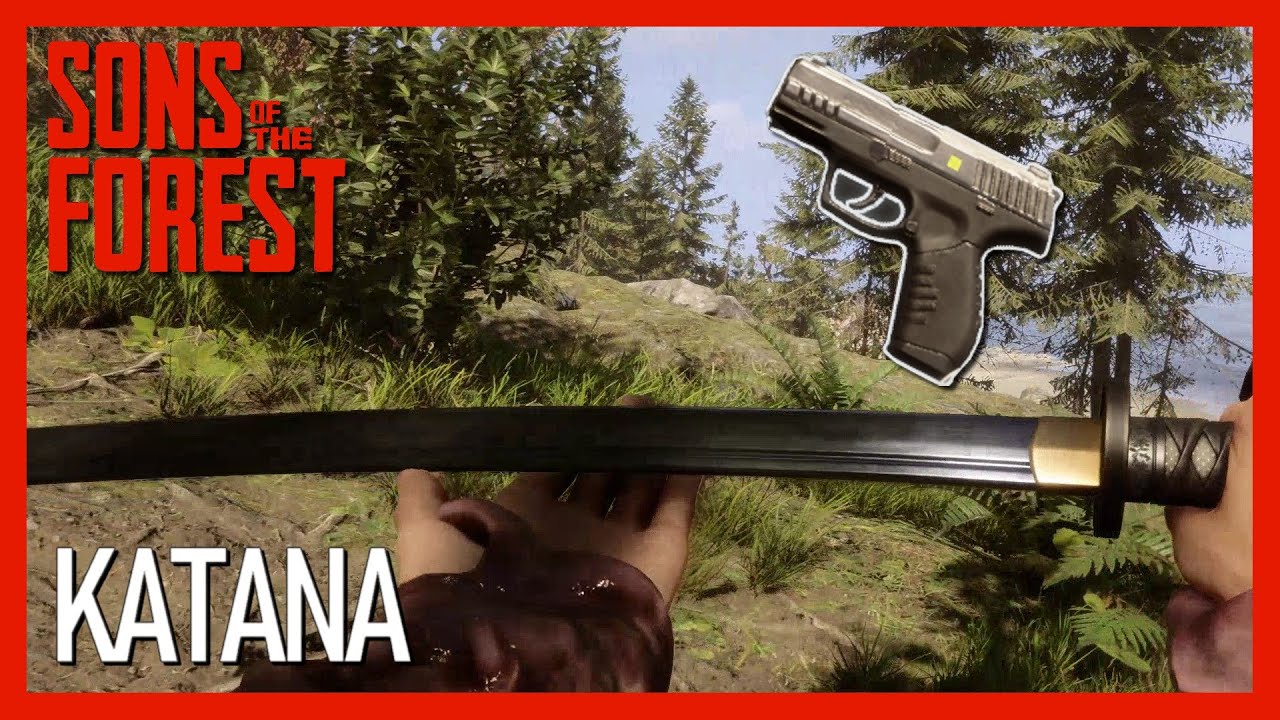 Sons of the Forest - Guide : Le katana et le second pistolet