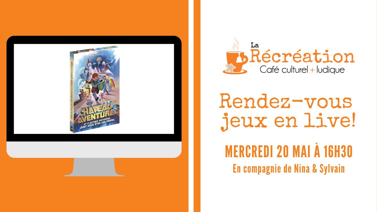 Rendez vous jeux en Live! - Cha?teau Aventure