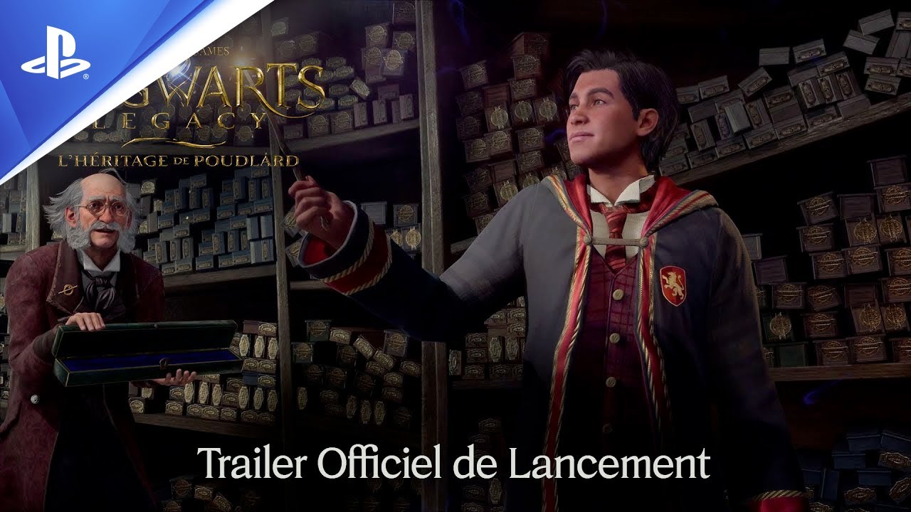 Hogwarts Legacy: L'héritage de Poudlard | Trailer de lancement - VF | PS5, PS4