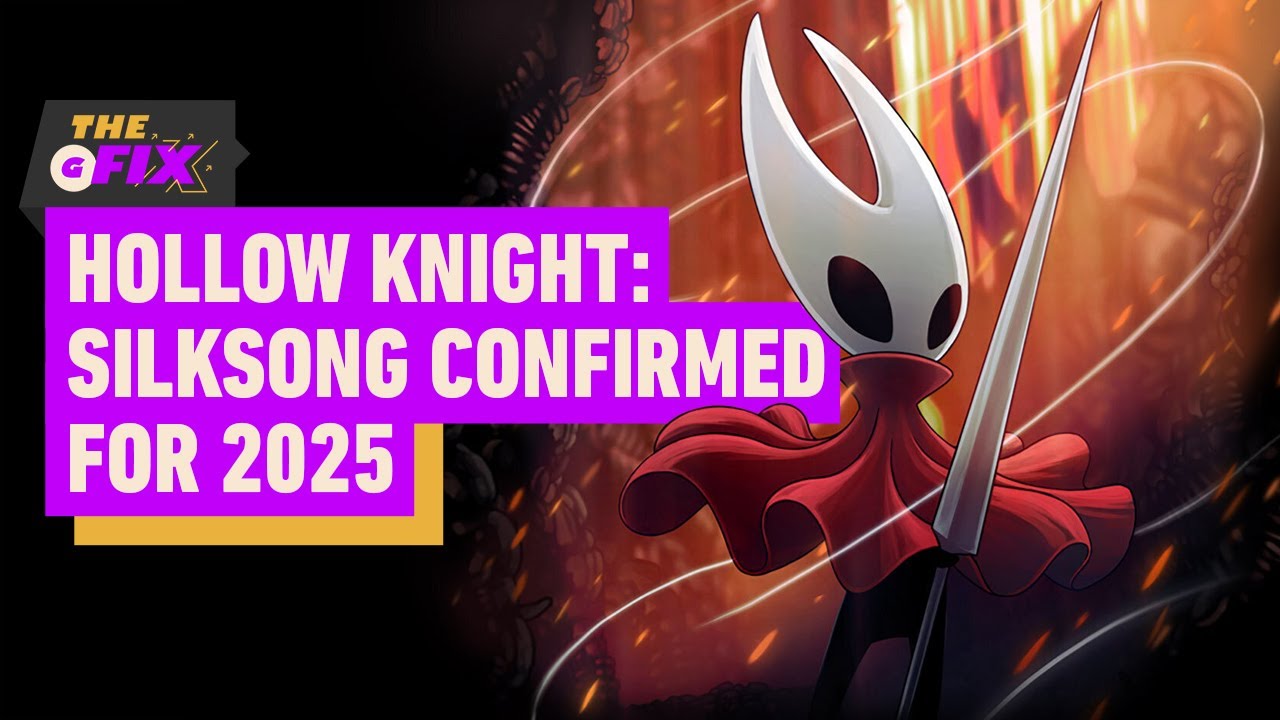 Hollow Knight: Silksong Release Confirmed for 2025 - IGN Daily Fix
