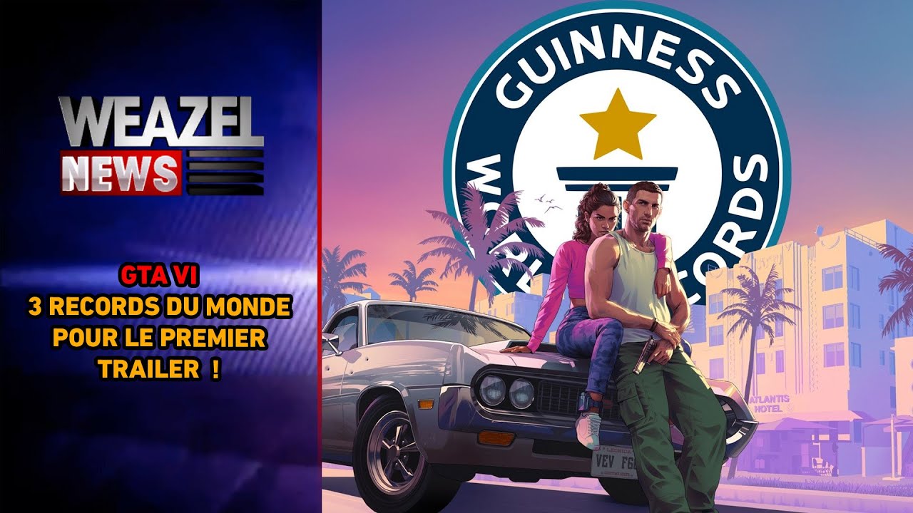 OFFICIEL : LE TRAILER DE GTA 6 EXPLOSE 3 RECORDS DU MONDE