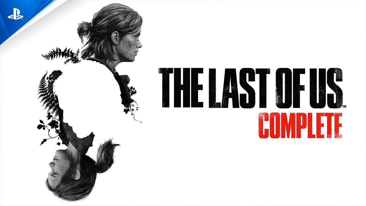 THE LAST OF US : COMPLETE EDITION - TRAILER DE LANCEMENT PS5