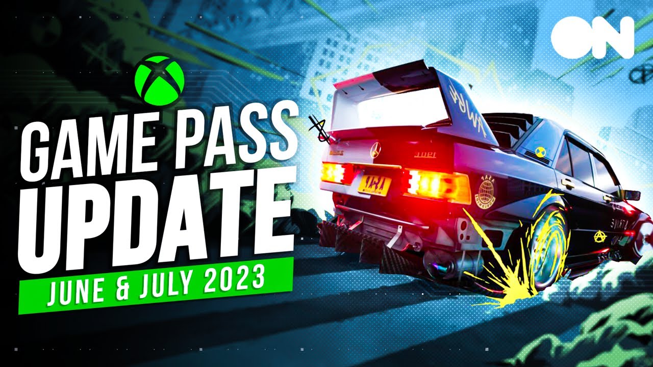 Xbox Game Pass Update June & July 2023 | 7 Great Games Coming SOON