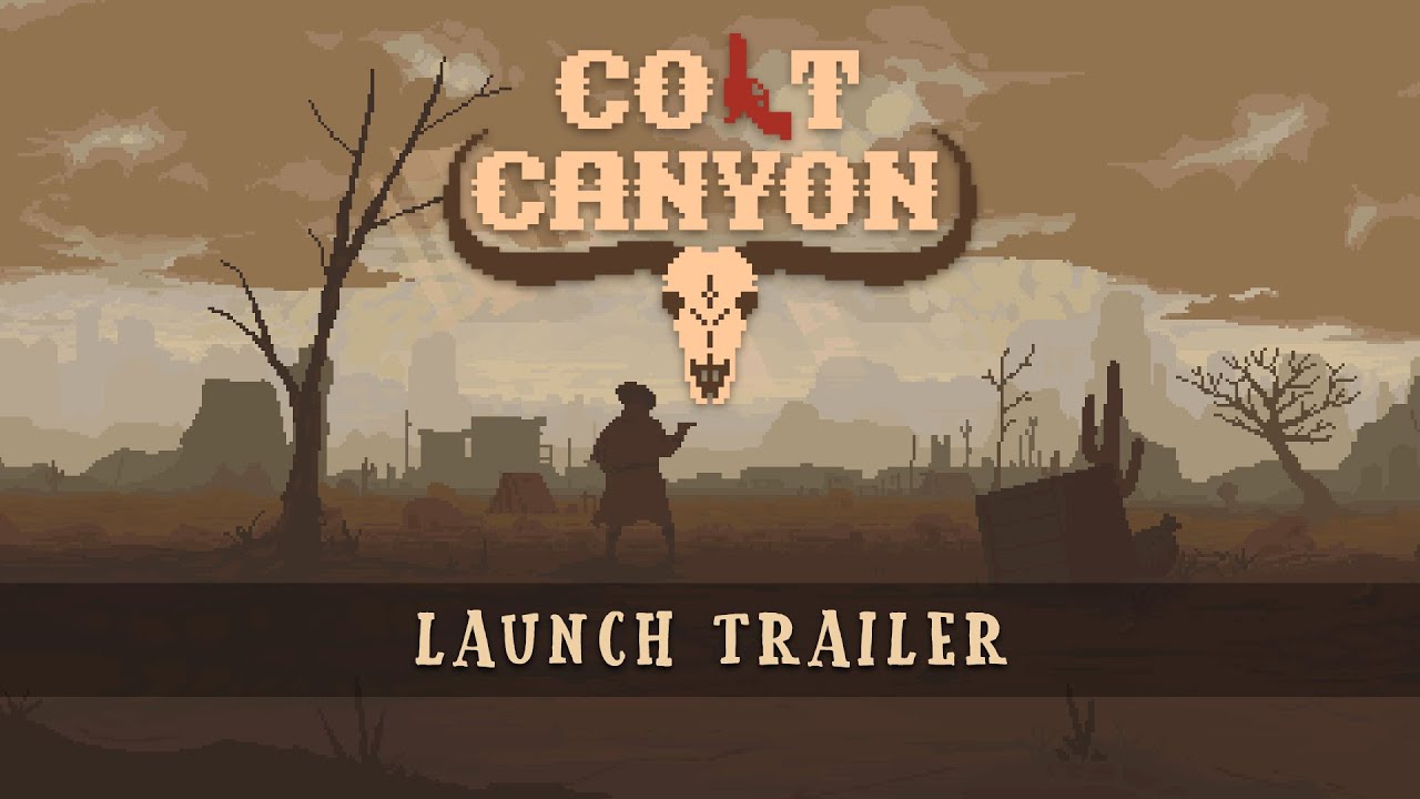 Colt Canyon - Official Launch Trailer