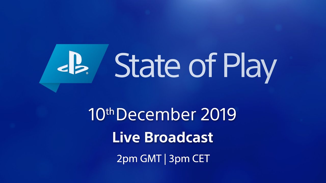 State of Play | 10th December 2019