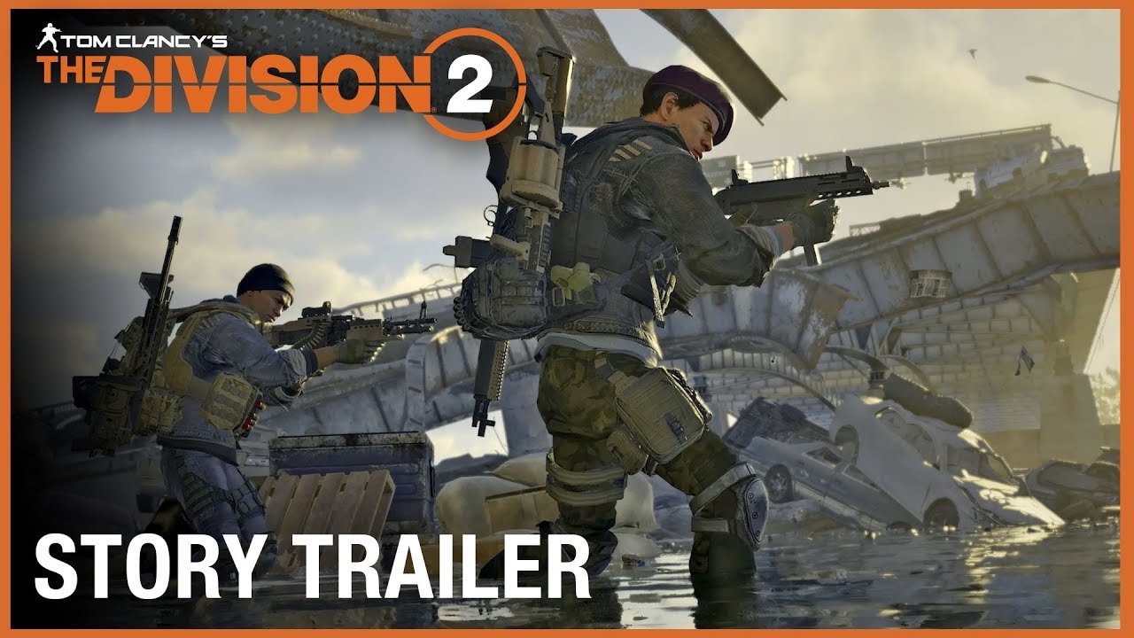 Tom Clancy’s The Division 2: Story Trailer | Ubisoft [NA]