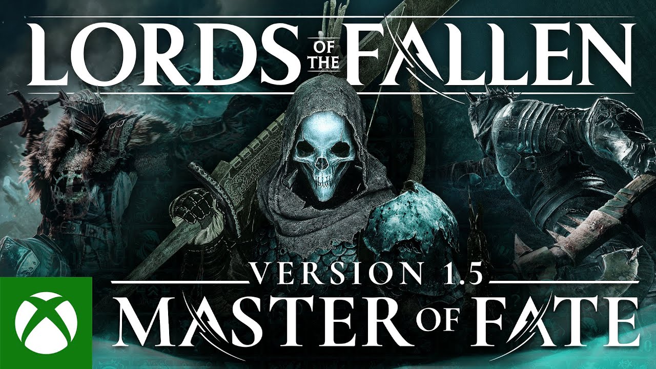 Lords of the Fallen - Version 1.5 - Master of Fate Update