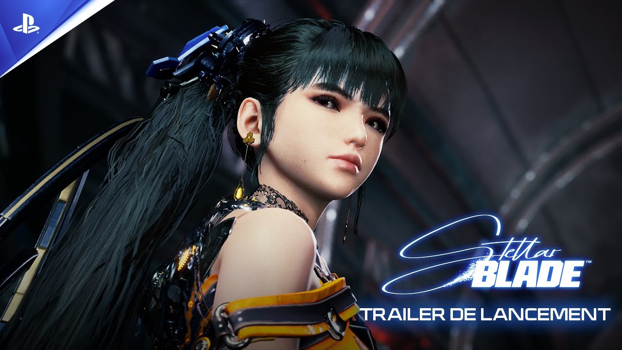 Stellar Blade - Trailer de lancement - 4K | PS5, PC