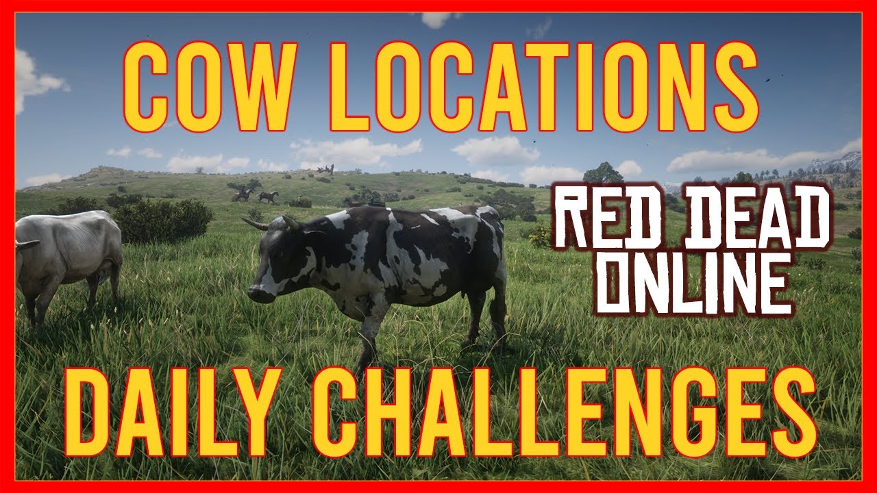 RDR2 Cow Locations - Daily Challenges - Red Dead Online