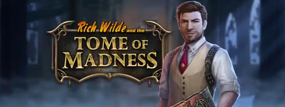Présentation de la machine à sous Rich Wilde and the Tome of Madness