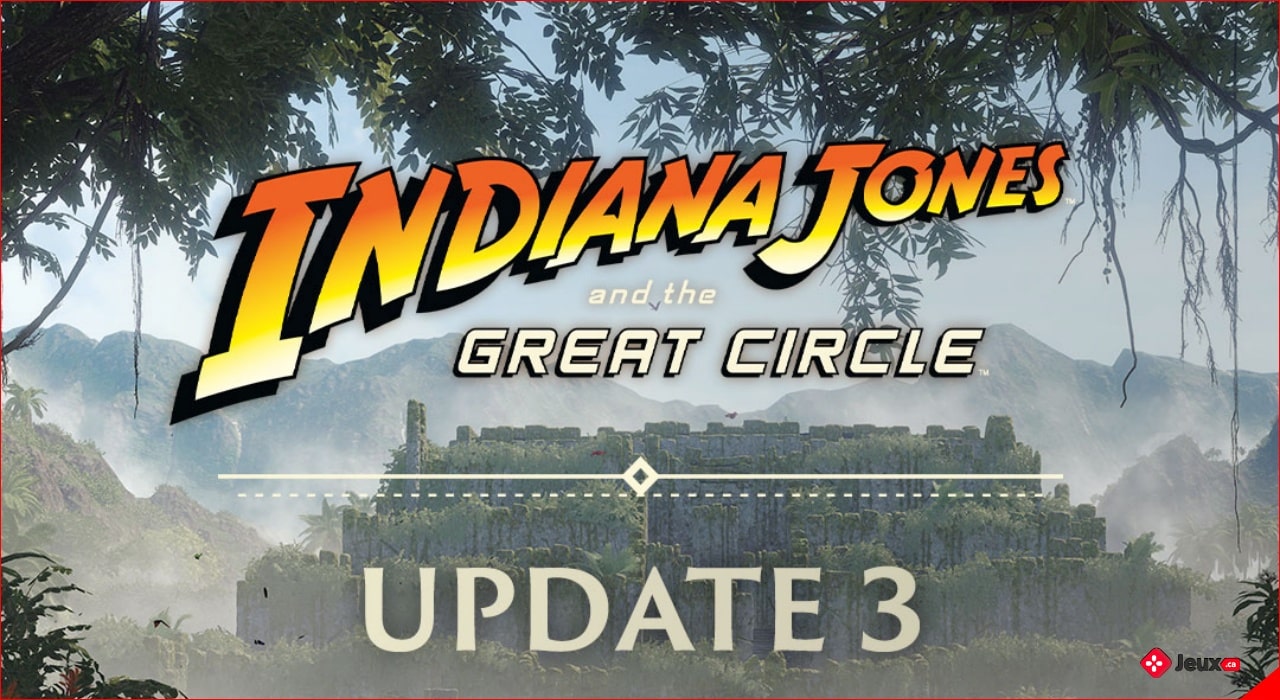 Indiana Jones et le Cercle Ancien : La mise à jour 3 apporte du lourd avec Nvidia DLSS 4 !
