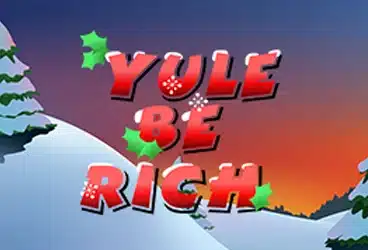 Yule Be Rich