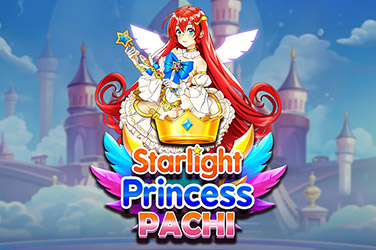 Starlight princess pachi