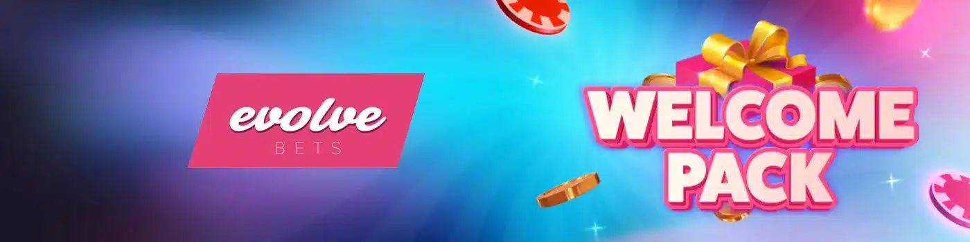 Bonus de bienvenue sur Evolve Casino