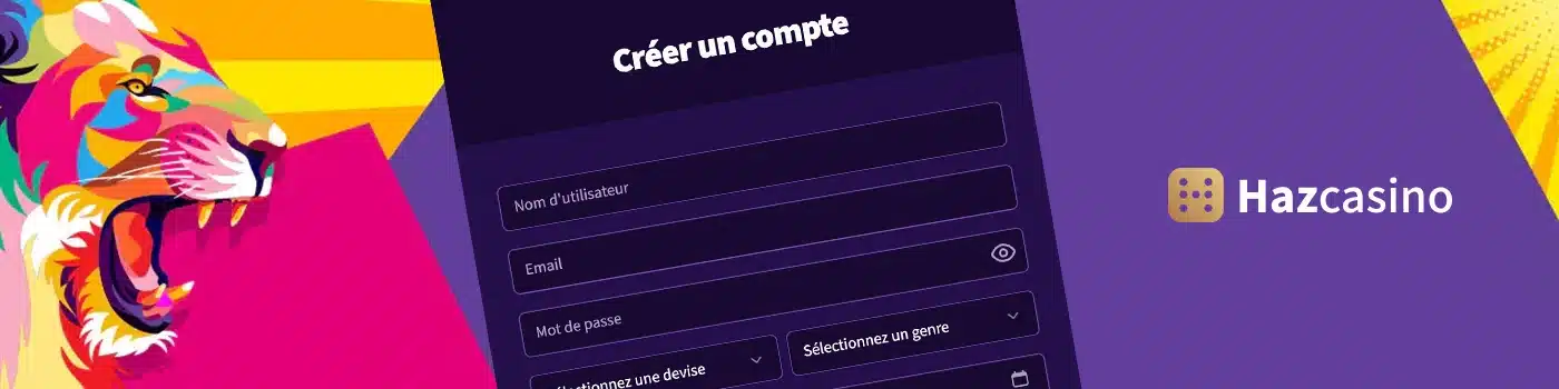 Inscription sur Haz Casino