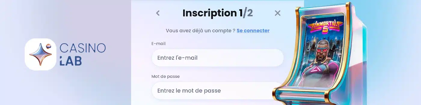 Inscription sur CasinoLab