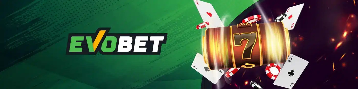 Découvrir Evobet Casino