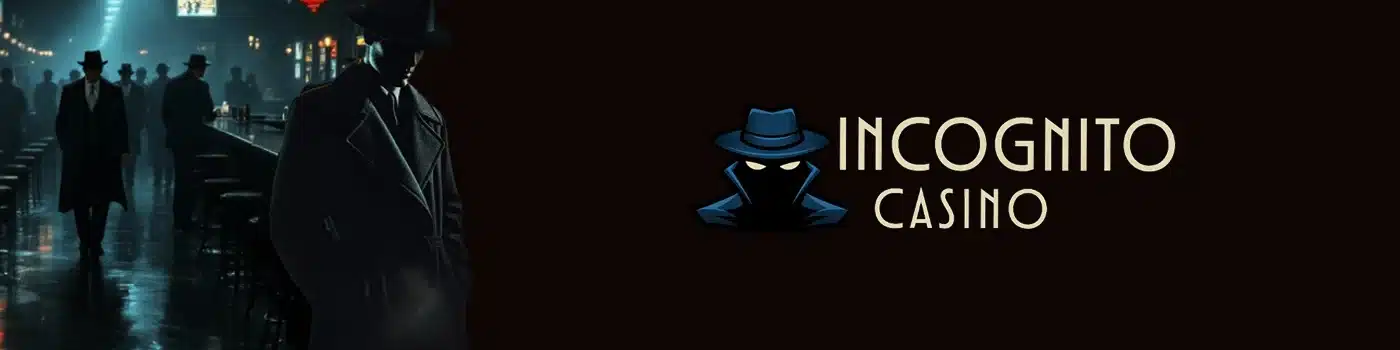 Incognito casino